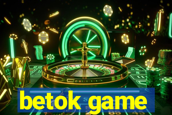 betok game
